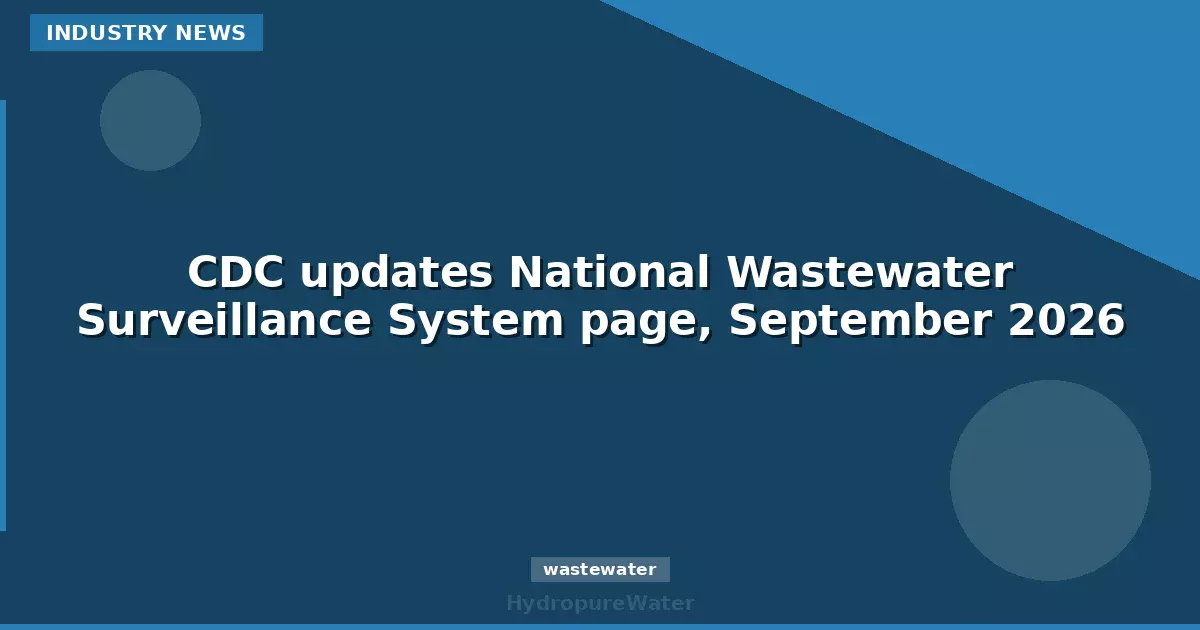CDC updates National Wastewater Surveillance System page, September 2026