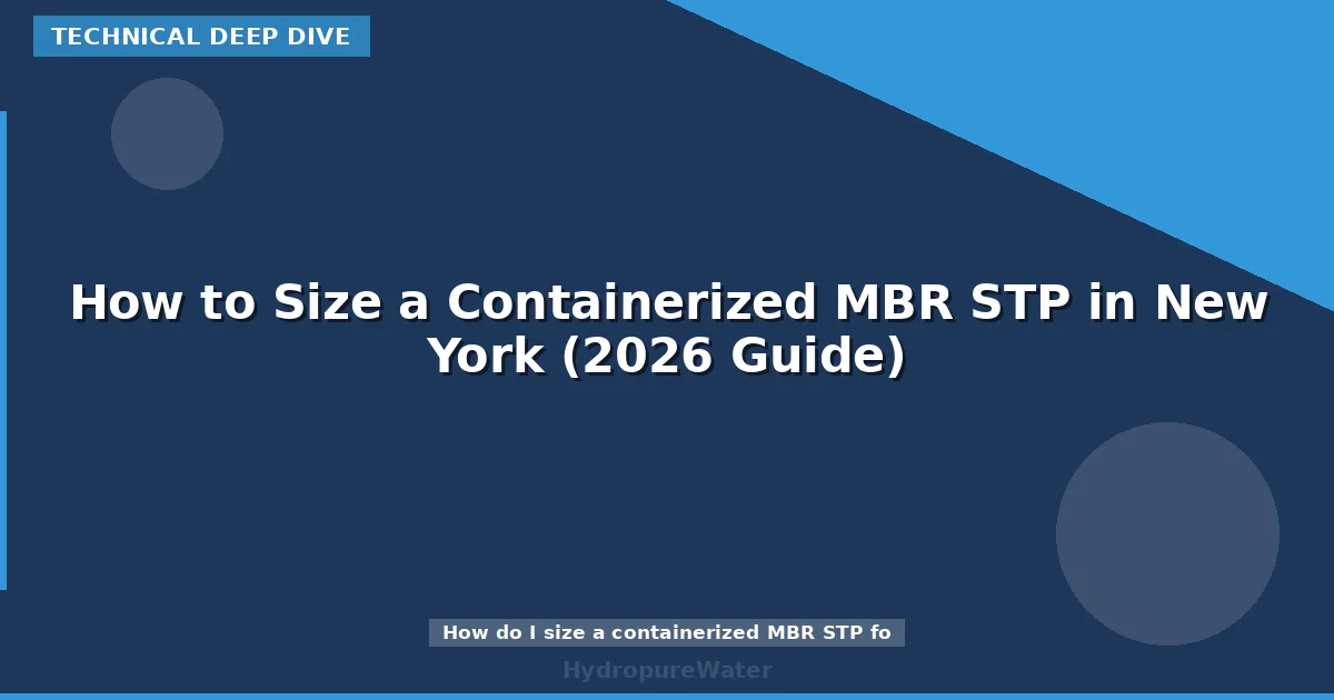 Comment dimensionner une STEP MBR conteneurisée à New York (guide 2026)